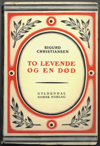 To levende og en død. Roman.