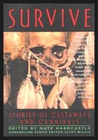 SURVIVE - Stories ot Castaways and Cannibals