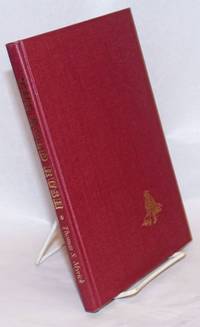 image of The Gold Rush: The Letters of Thomas S. Myrick from California to the Jackson, Michigan, American Citizen 1849-1855