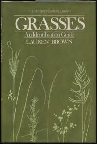 Grasses: An Identification Guide (Peterson Nature Library)