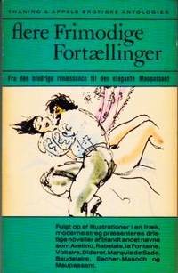 Flere frimodige fortællinger. Fra den blodrige…