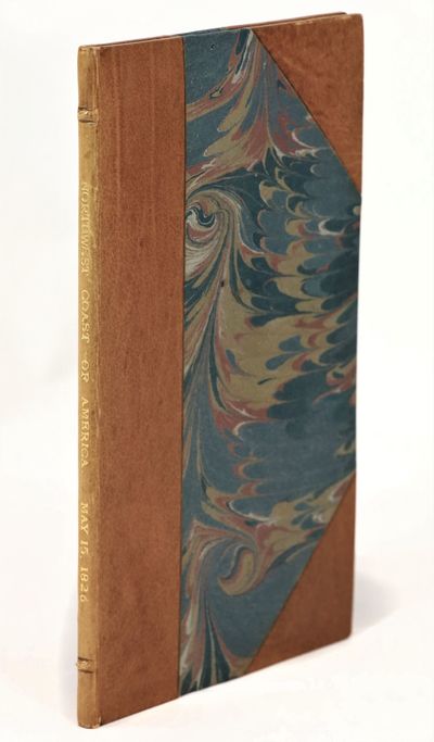 Northwest Coast of America. May 15,1826. Referred to the Committee of the Whole House, to which is committed the bill to authorize the establishment of a Military Post or Posts, within the Territory of the United States, on the Pacific Ocean, and to Provide for the Exploration of its Coasts and Waters