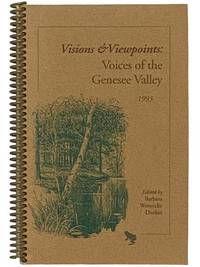 Visions & Viewpoints: Voices of the Genesee Valley, 1993