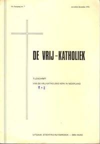 image of De vrij-katholiek. 13 niet-aaneengesloten nummers van jaargang 51(1976) tot 55(1980)