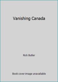 Vanishing Canada
