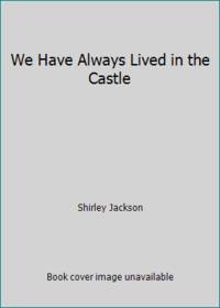 image of We Have Always Lived in the Castle