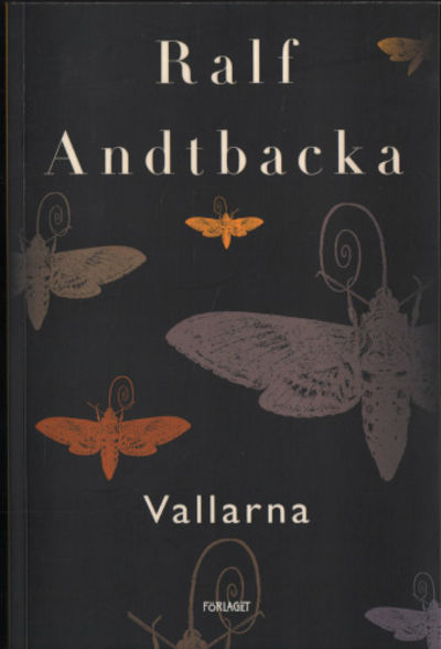 OSKÄRPAN / RESSENTIMENTET / VALLARNA.
