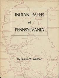 Indian Paths of Pennsylvania