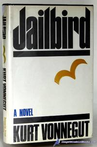 Jailbird: A Novel