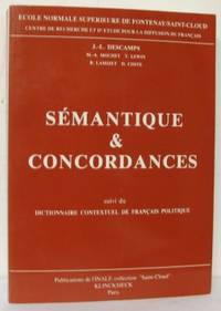 Sémantique & concordances. Suivi du Dictionnaire…