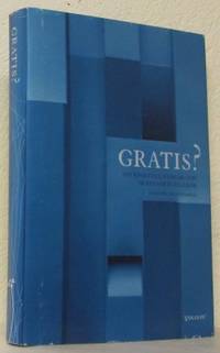 Gratis? Om kvalitet, pengar och skapandets…
