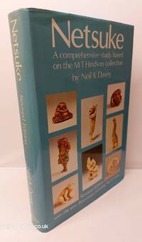 Netsuke A Comprehensive Study Based on the M. T. Hudson Collection