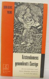 Kristendomens genombrott i Sverige.