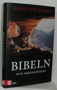 Bibeln och arkeologerna. Om tro, myter och…