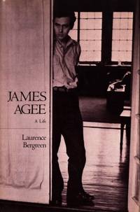 James Agee. A Life.
