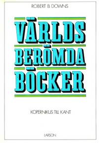 Världsberömda böcker. 3. Kopernikus till Kant.