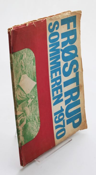 Frøstrup sommeren 1970: Tekst- og billedudvalg:…