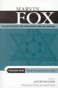 Collected Essays on Philosophy and on Judaism: Greek Philosophy, Maimonides