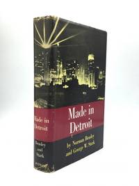 MADE IN DETROIT by Beasley, Norman and George W. Stark - 1957