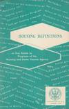 Housing Definitions as they relate to programs of Housing and Home
