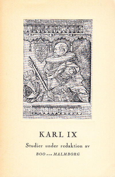 Karl IX. Studier under redaktion av Boo von…