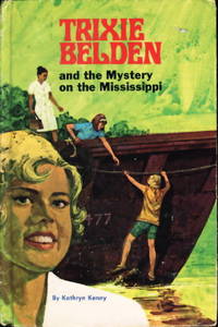 cover of TRIXIE BELDEN and the MYSTERY ON THE MISSISSIPPI. #15.