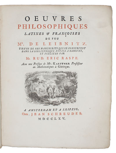 Oeuvres philosophiques latines & francoises de feu. Tirées de ses manuscrits qui se conservent dans la bibliotheque royale a Hanovre et publiées par Mr. Rud. Eric Raspe. Avec une Préface de Mr. Kaestner. [Nouveau essais sur l'entendement humain, -New ... - [FIRST PRINTING OF "NEW ESSAYS ON HUMAN UNDERSTANDING"] (photo 4)