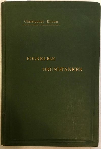 Folkelige grundtanker. Fjerde oplag