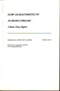 Flow Characteristics Of Alabama Streams A Basic Data Report