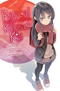 Rascal Does Not Dream of Randoseru Girl (light novel): Volume 9 (Rascal Does Not Dream (Light...