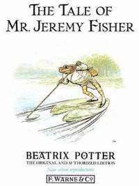 The Tale of Mr. Jeremy Fisher by Beatrix Potter - 1987