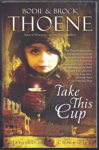 Take This Cup. Jerusalem Chronicles Book Two