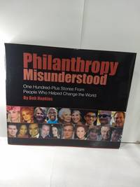 image of Philanthropy Misunderstood (SIGNED)