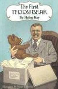 FIRST TEDDY BEAR: Enlarged Edition