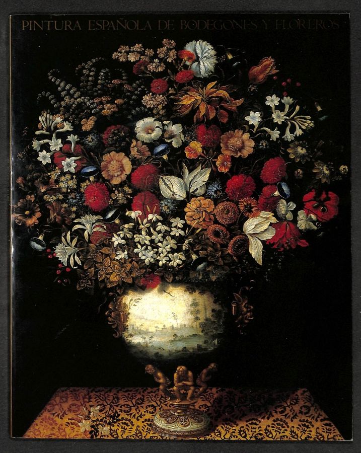 PINTURA ESPAÑOLA DE BODEGONES Y FLOREROS 【公式通販】