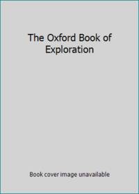 The Oxford Book of Exploration