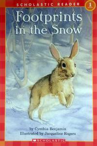 Footprints in the Snow (Scholastic Reader Level 1)