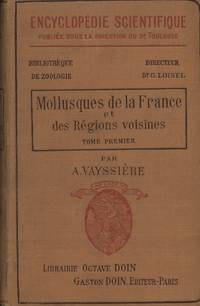 image of Mollusques De La France Et Des Regions Voisines: Two Volumes