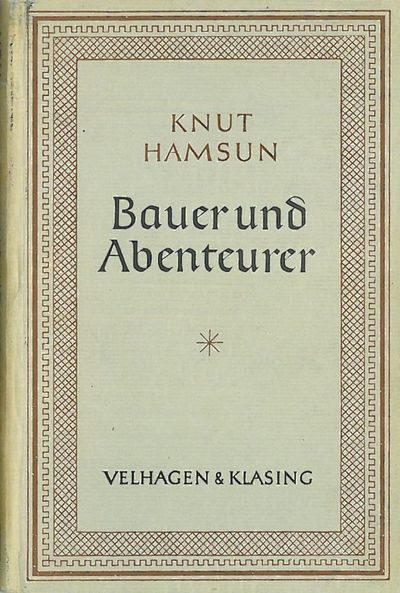 Bauer und Abenteuer. Eine Auswahl.