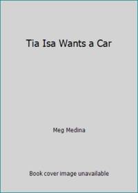 Tia Isa Wants a Car