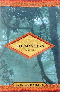 Kalimantaan by Godshalk, C.S - 1998