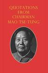 Quotations From Chairman Mao Tse-Tung