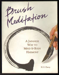 Brush Meditation: A Japanese Way to Mind & Body Harmony