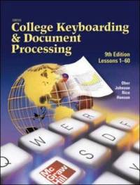 Gregg College Keyboarding and Document Processing (GDP), Lessons 1-60, Student Text