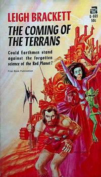 The Coming of the Terrans by Brackett, Leigh - 1967