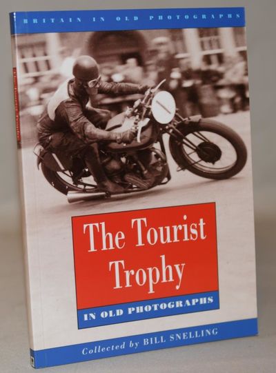 The Tourist Trophy In Old Photographs.