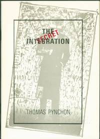 The Secret Integration by Pynchon, Thomas - 1980