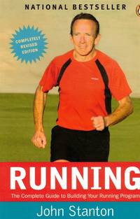Running The Complete Guide to Building Your Running Program