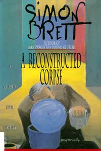 A Reconstructed Corpse: A Charles Paris Mystery