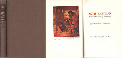 SETH EASTMAN. Pictorial Historian of the Indian.